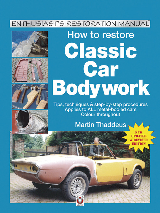 Title details for How to Restore Classic Car Bodywork by Martin Thaddeus - Available